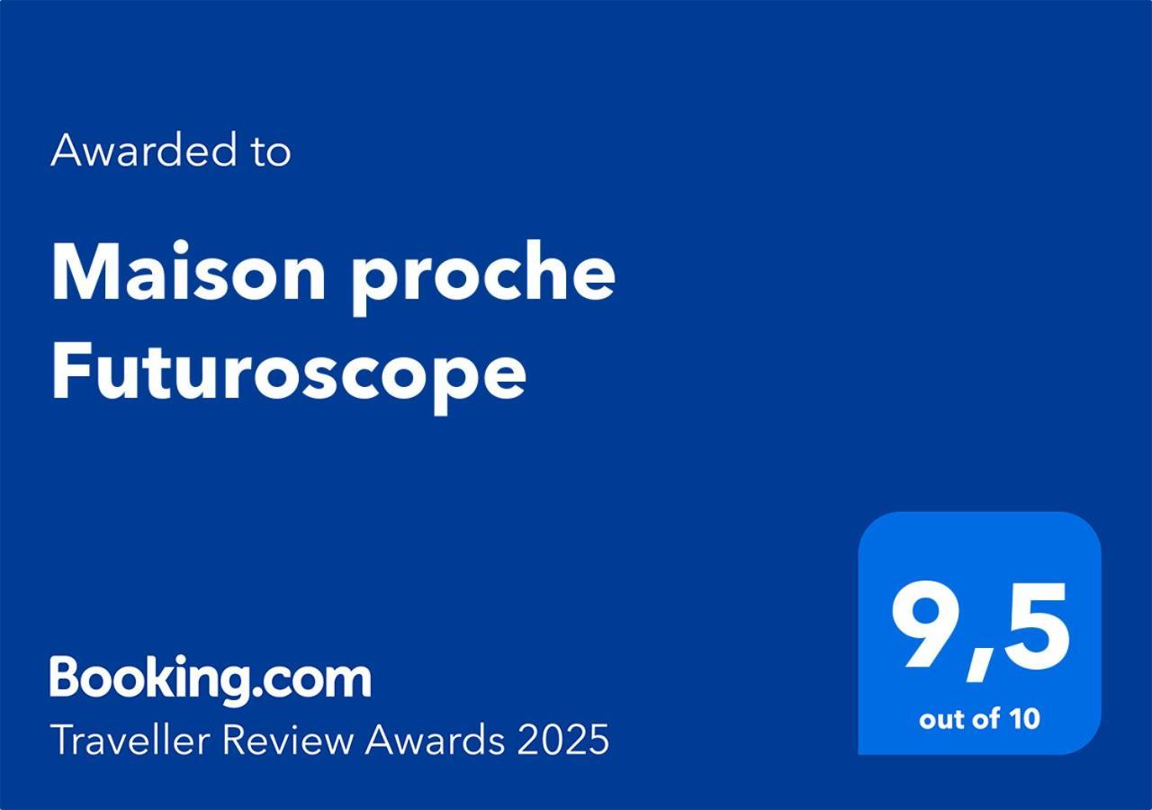 Maison Proche Futuroscope Chasseneuil-du-Poitou Exterior foto